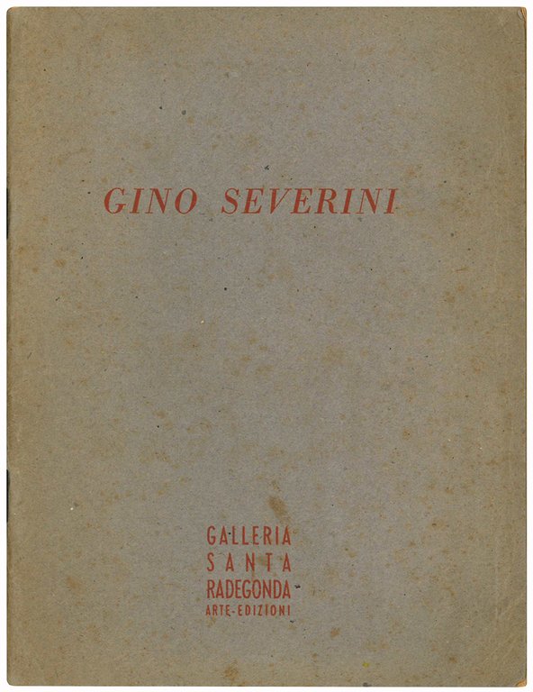 Punti di partenza e punti di arrivo nell'opera di Gino …