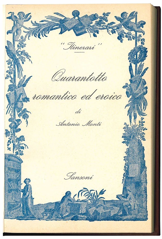 Quarantotto romantico ed eroico. Manara, Dandolo, Morosini.