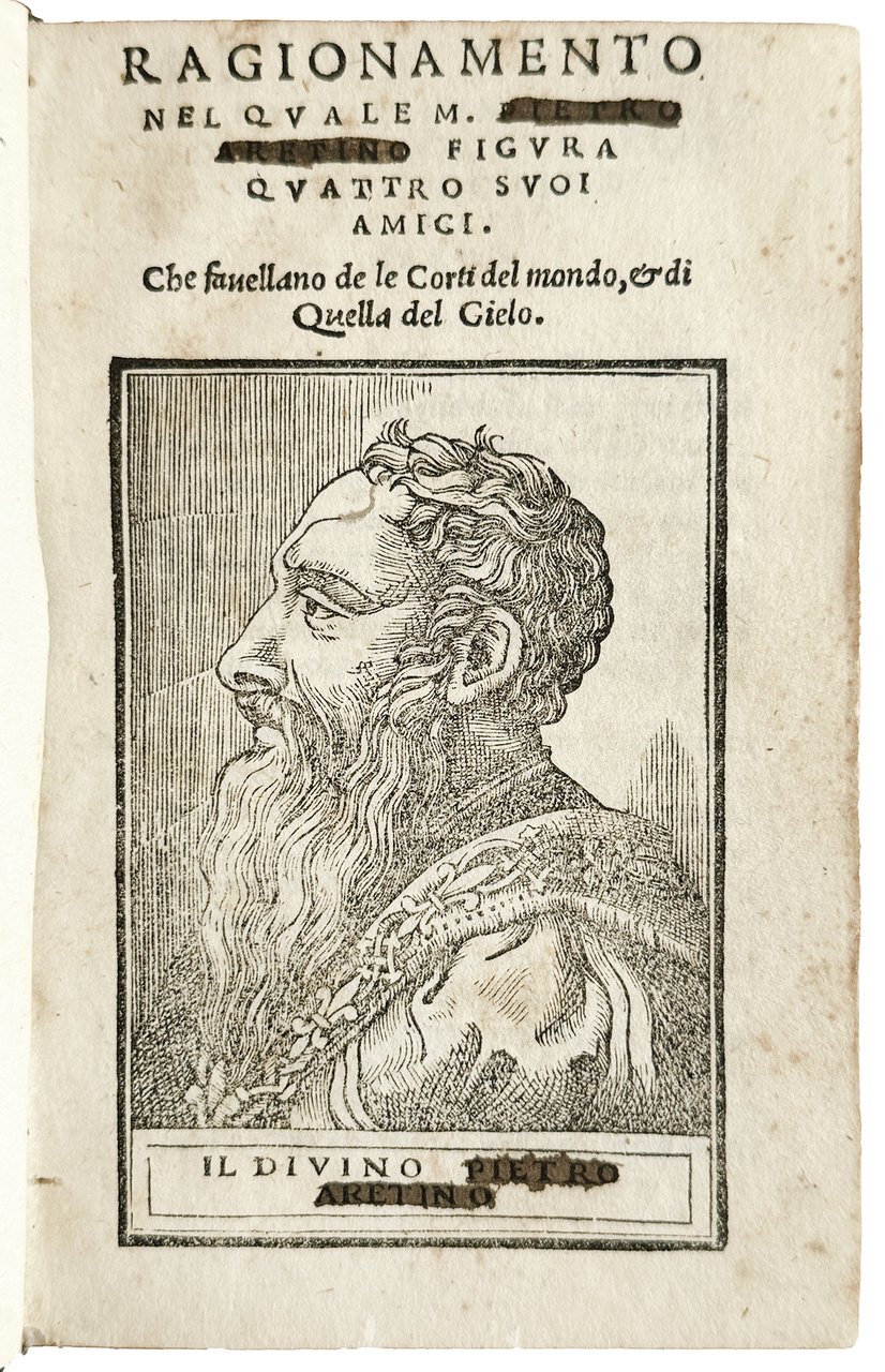 Ragionamento nel quale Pietro Aretino figura quattro suoi amici. Che …