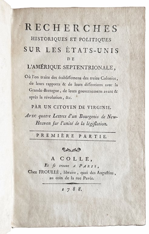 Recherches historiques et politiques sur les États-Unis de l'Amérique septentrionale, …