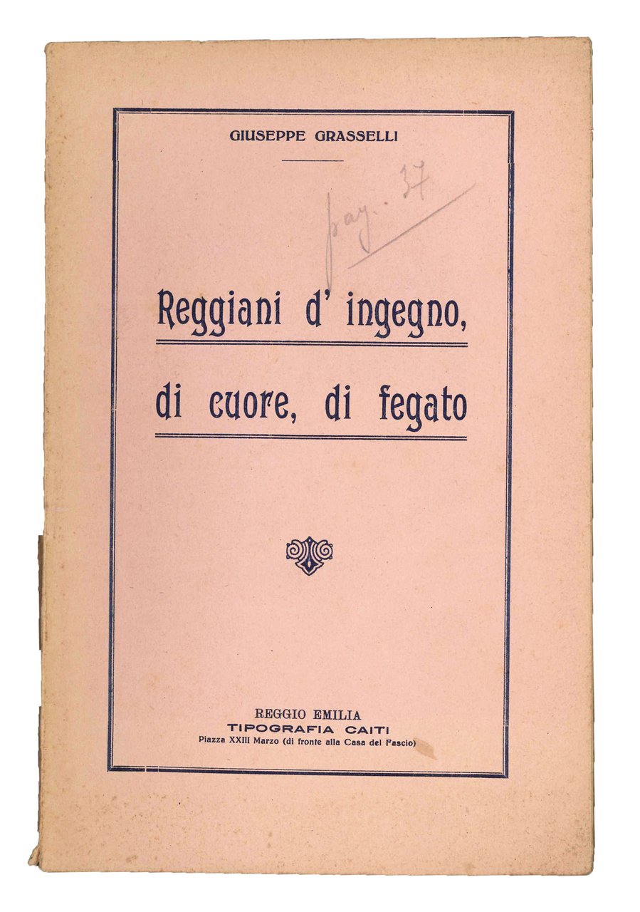 Reggiani d'ingegno, di cuore, di fegato. | Immagine principale