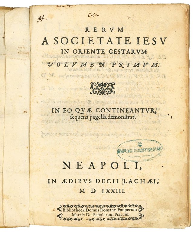 Rerum a Societate Iesu in Oriente gestarum volume primum. In …