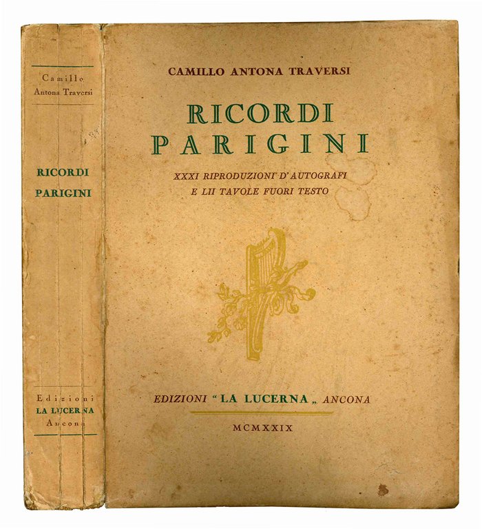 Ricordi parigini. XXXI riproduzioni d'autografi e LII tavole fuori testo. | Immagine Gallery 1