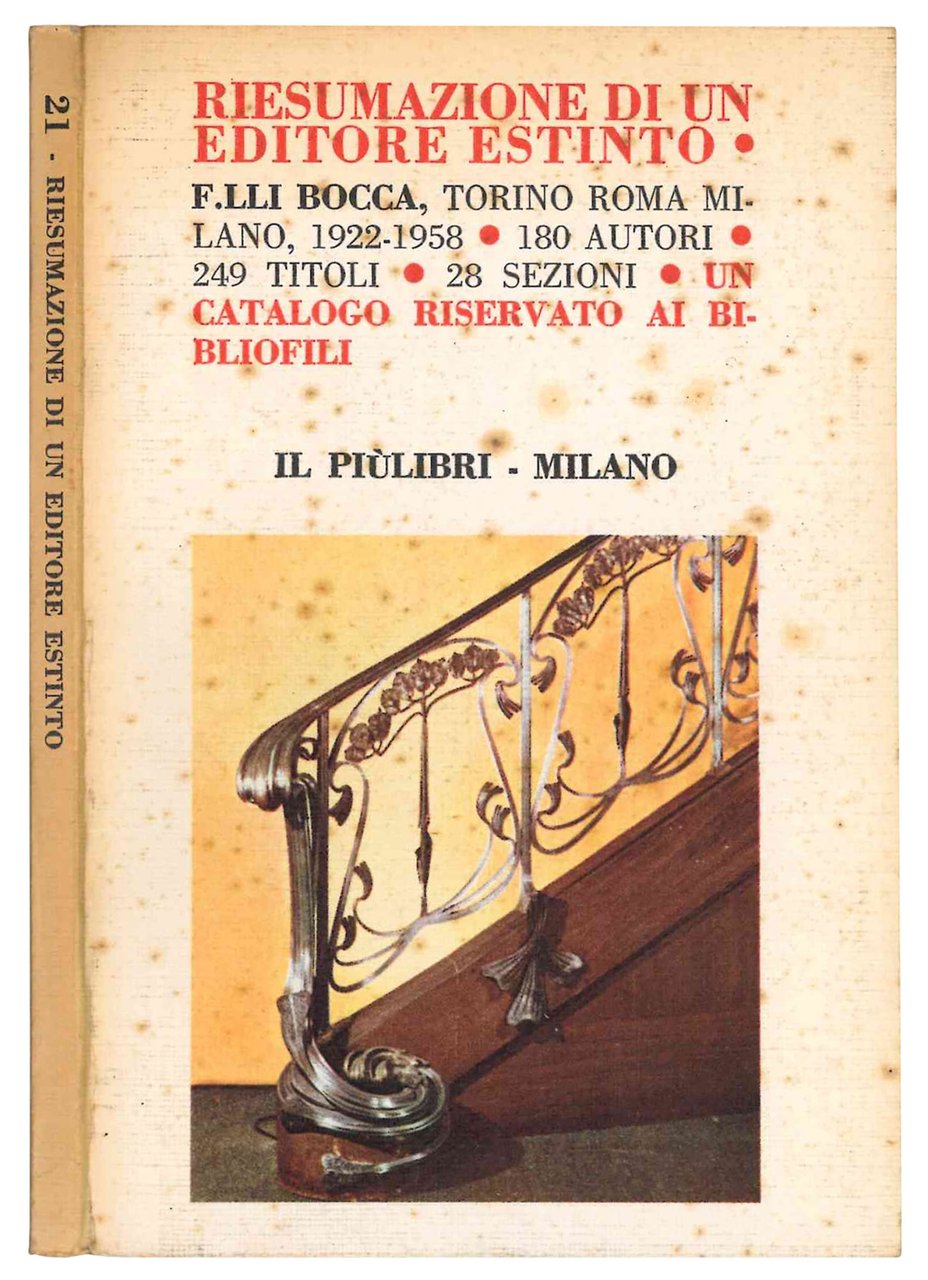 Riesumazione di un editore estinto. F.lli Bocca, Torino Roma Milano, … | Immagine principale