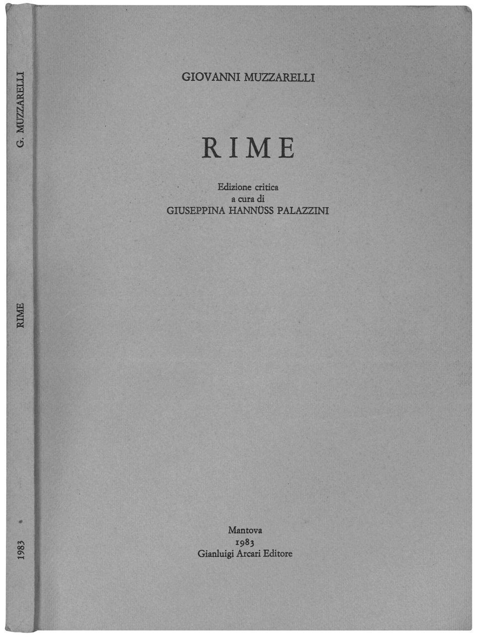 Rime. Edizione critica a cura di Giuseppina Hannüss Palazzini. | Immagine principale