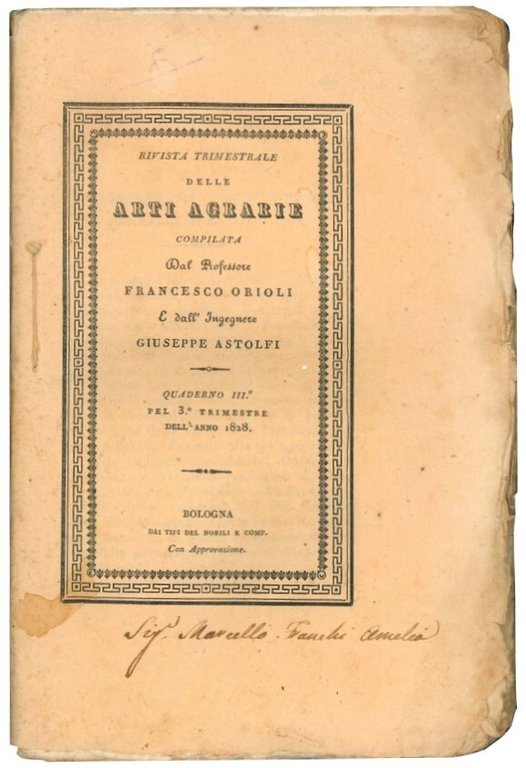 Rivista trimestrale delle arti agrarie. Quaderno II e III pel …