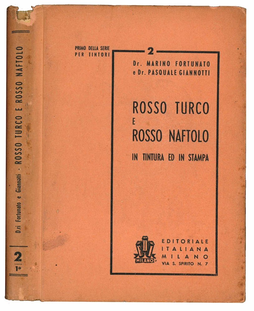 Rosso turco e rosso naftolo in tintura ed in stampa.