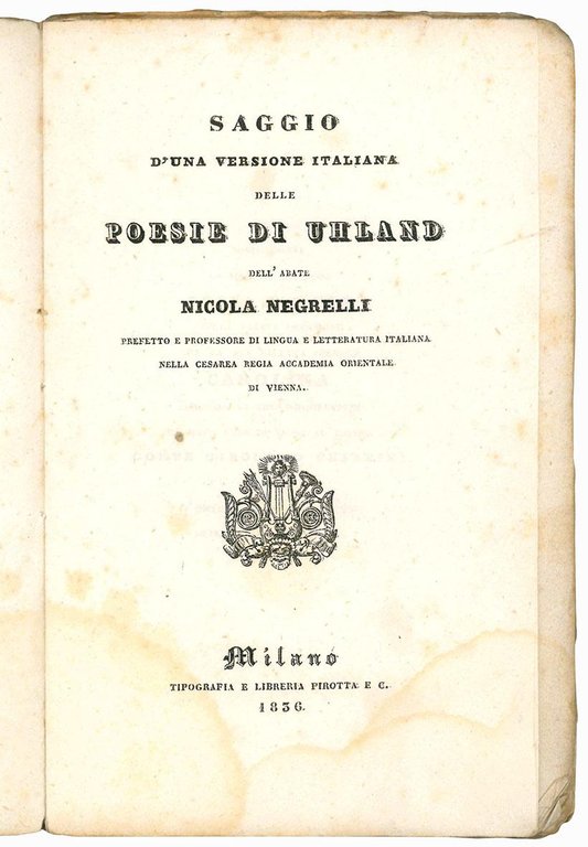 Saggio d'una versione italiana delle poesie di Uhland dell'abate Nicola …