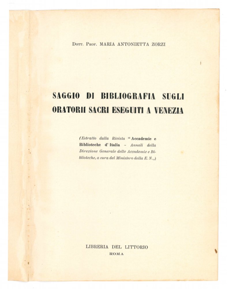 Saggio di bibliografia sugli oratorii sacri eseguiti a Venezia.