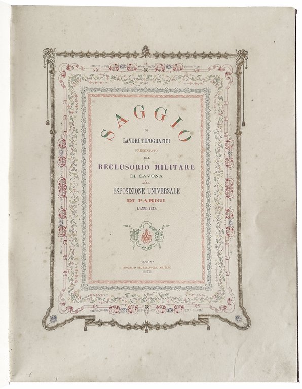 Saggio di lavori tipografici presentato dal Reclusorio Militare di Savona … | Immagine Gallery 2
