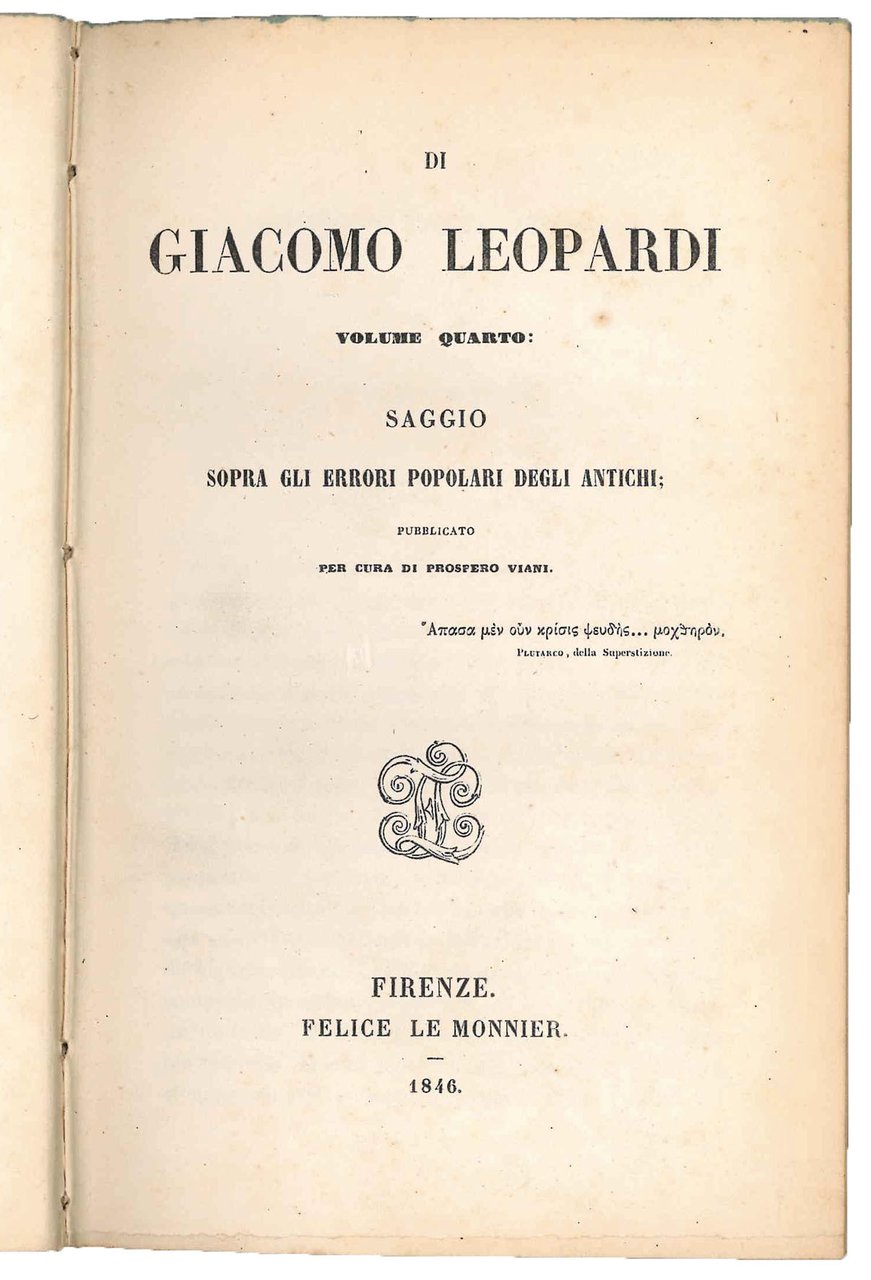 Saggio sopra gli errori popolari degli antichi; pubblicato per cura …