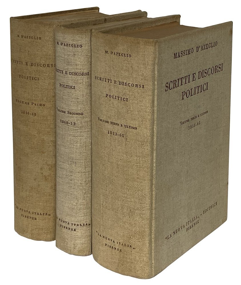 Scritti e discorsi politici. Volume primo. 1846-48 [-terzo e ultimo. …