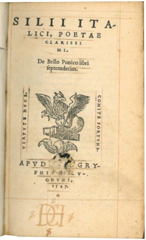 Silii Italici, poetae Clarissi MI, De bello Punico libri septemdecim.
