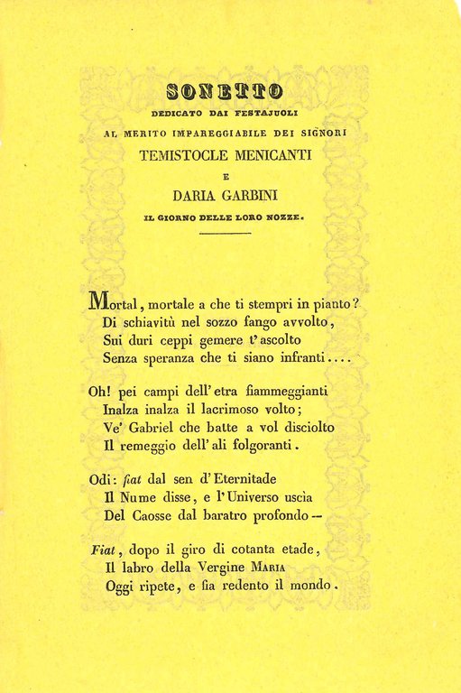 Sonetto dedicato dai festajuoli al merito impareggiabile dei signori Temistocle … | Immagine Gallery 2