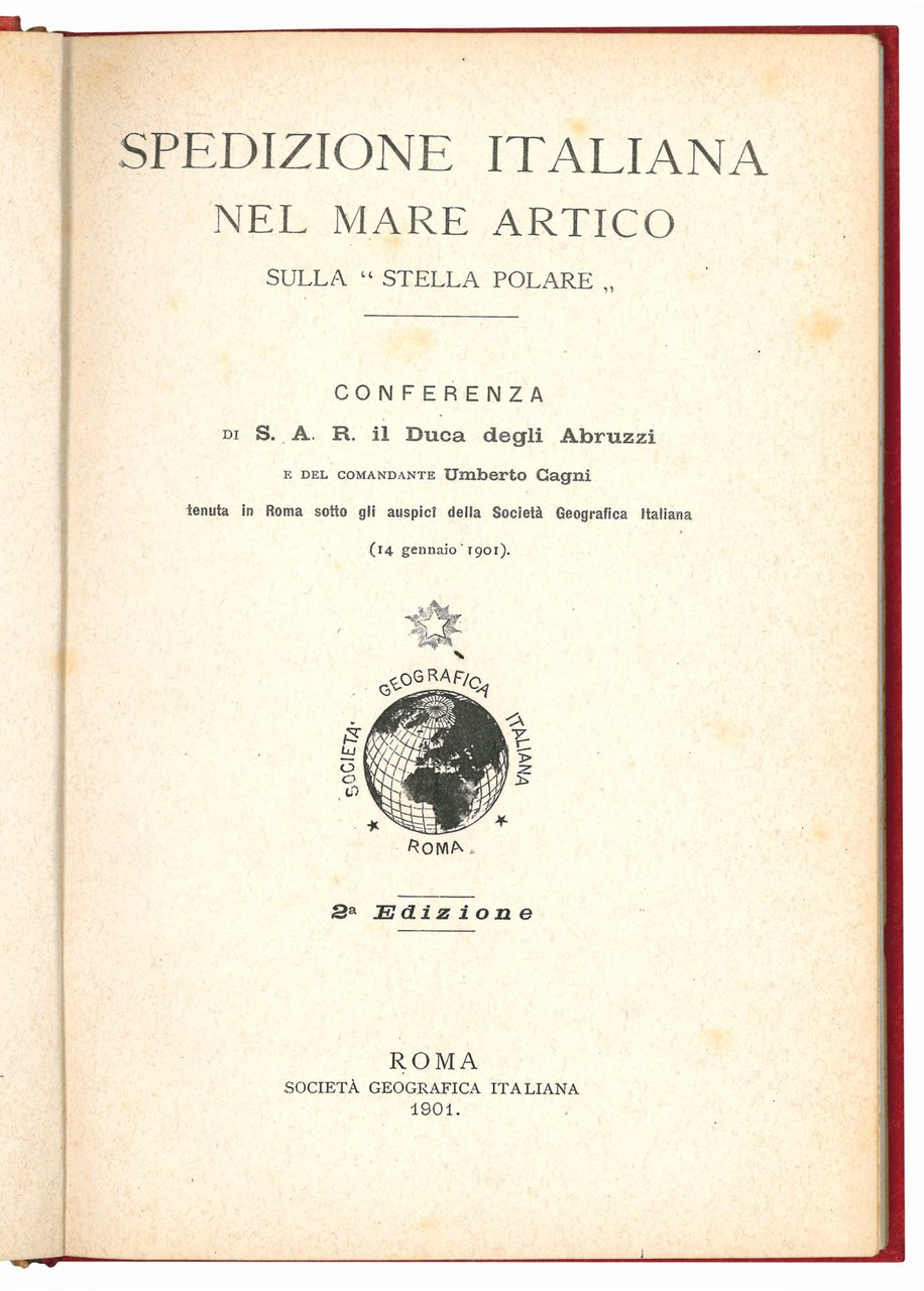 Spedizione italiana nel Mare Artico sulla Stella Polare. Conferenza di …