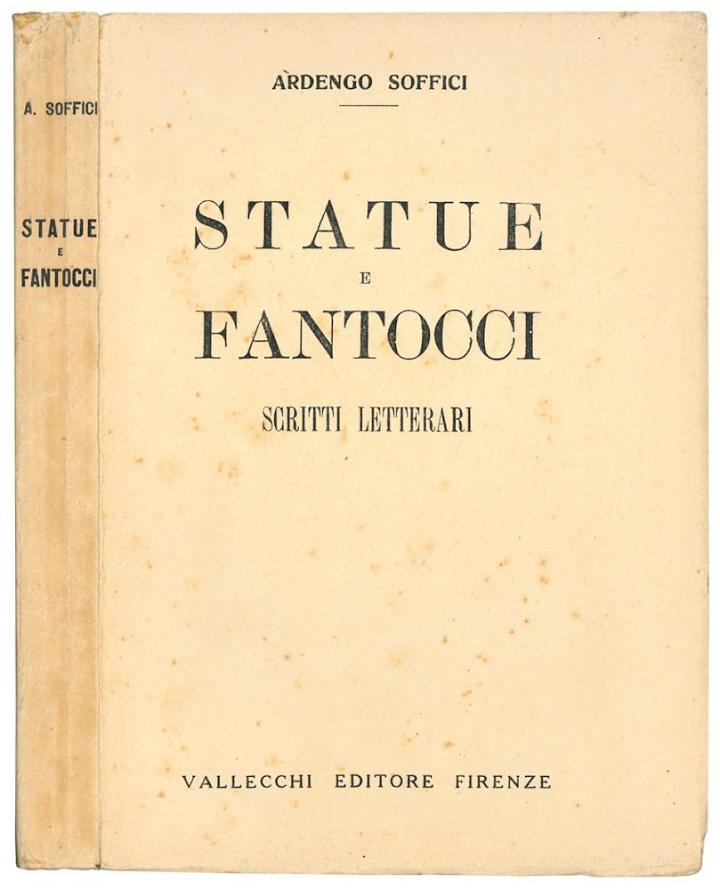 Statue e fantocci. Scritti letterati.