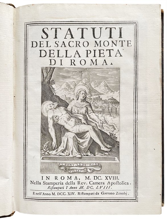 Statuti del Sacro Monte della Pietà di Roma. [Bound with:] …