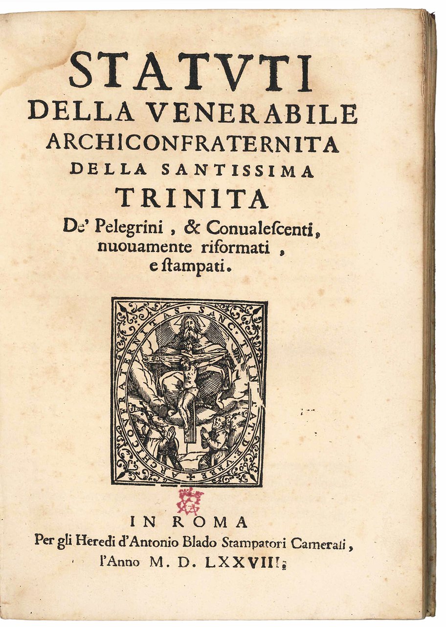 Statuti della venerabile Archiconfraternita della Santissima Trinita de' Pelegrini, &amp; …