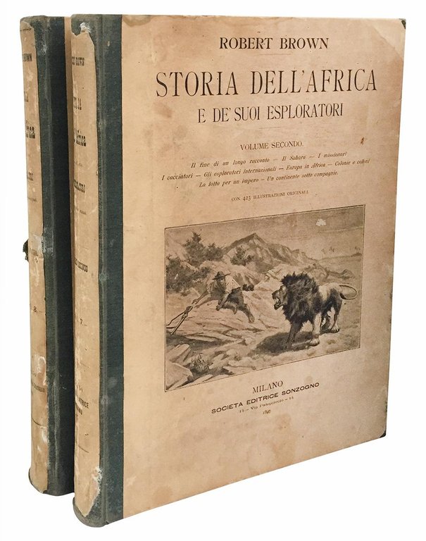 Storia dell'Africa e de' suoi esploratori. Volume primo (-secondo).