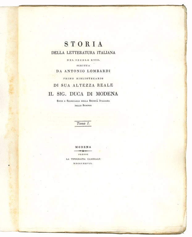 Storia della letteratura italiana nel secolo XVIII. Scritta da Antonio …