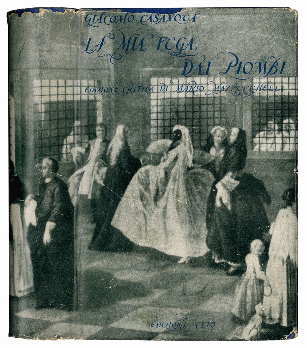 Storia della mia fuga dalle prigioni della Repubblica di Venezia …