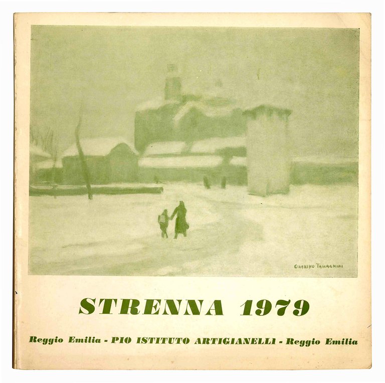 Strenna 1972-73, 1973, 1976, 1978, 1979, 1980, 1981.