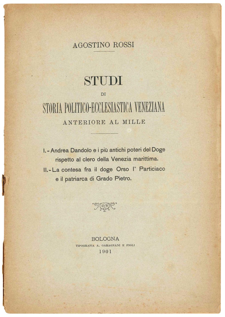 Studi di storia politico-ecclesiastica veneziana anteriore al Mille. I. Andrea … | Immagine principale