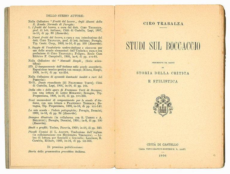 Studi sul Boccaccio. Preceduti da saggi di storia della critica …