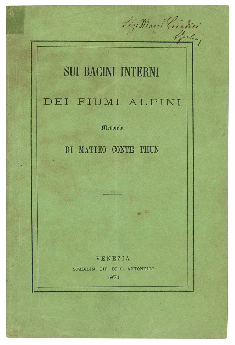 Sui bacini interni dei fiumi alpini. Memoria di Matteo Conte …