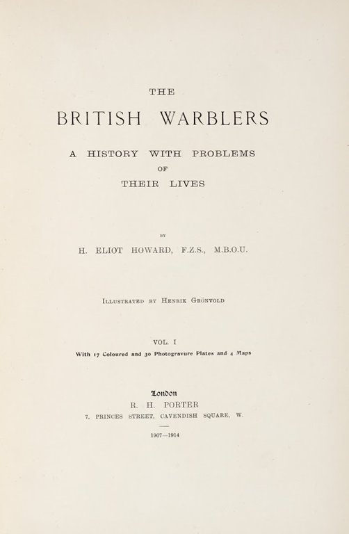 The British Warblers. A History with Problems of their Lives …