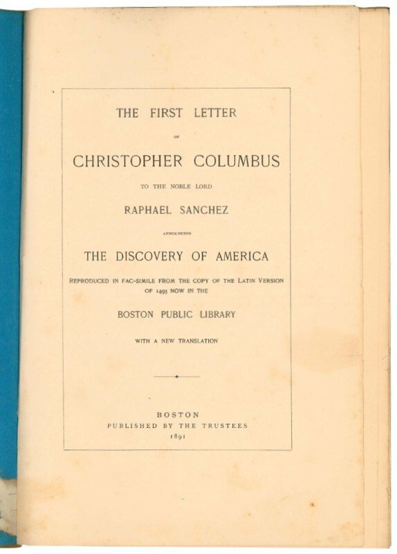 The first letter of Christopher Columbus to the noble lord …