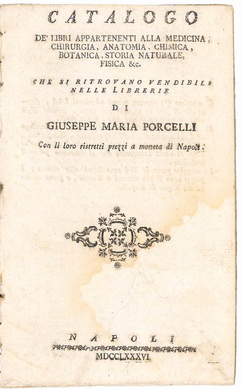 Three apparently unrecorded sales catalogues and prospectuses of Giuseppe Maria …
