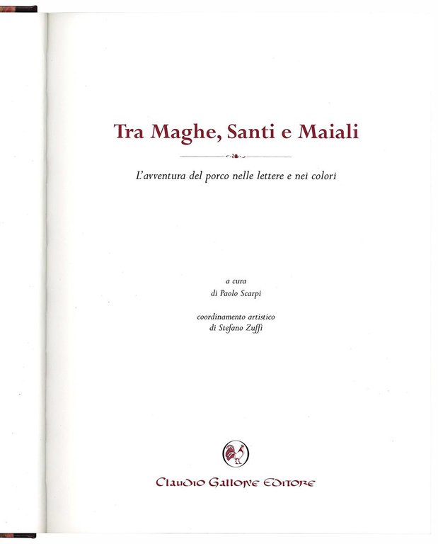 Tra maghe, santi e maiali. L'avventura del porco nelle lettere …