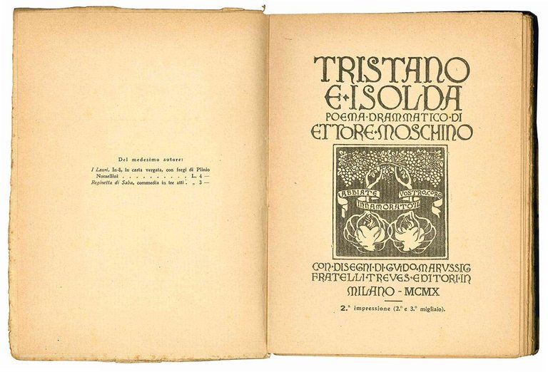 Tristano e Isolda. Poema drammatico di Ettore Moschino. Con disegni …