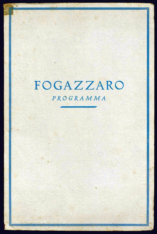 Tutte le opere di Antonio Fogazzaro a cura di Piero …