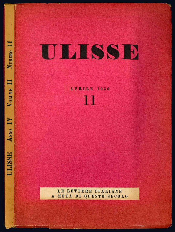 Ulisse. Anno IV. Vol. II. Fascicolo XI. Aprile 1950.