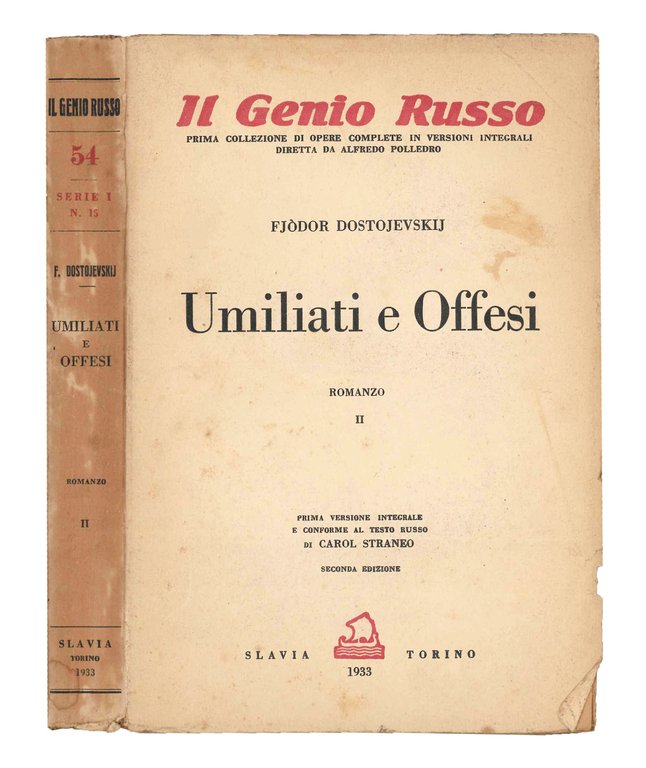 Umiliati e offesi. Completo della parte I e II. | Immagine Gallery 2