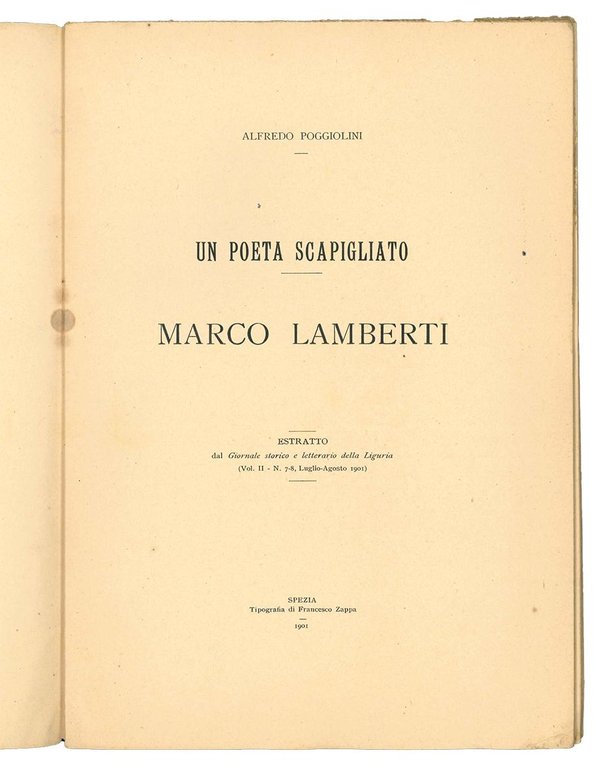 Un poeta scapigliato Marco Lamberti