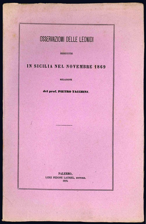 Undici opuscoli, tutti stampati a Palermo, che riportano osservazioni astronomiche …