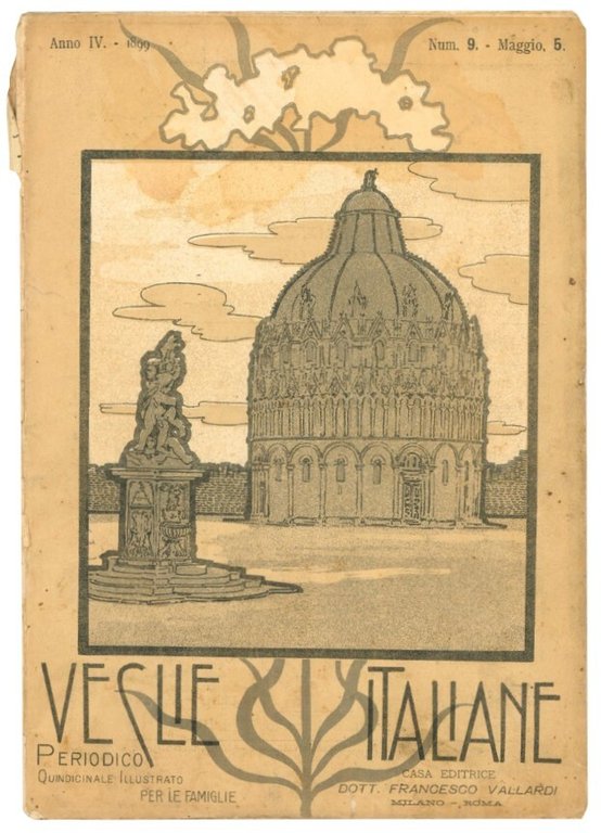 Veglie italiane: periodico quindicinale illustrato per le famiglie. Anno IV, …