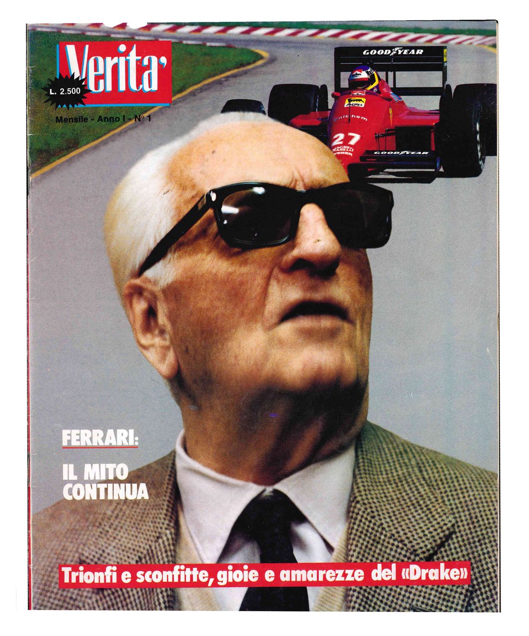 Verità. Mensile, anno I, n. 1. Ferrari: il mito continua. | Immagine principale