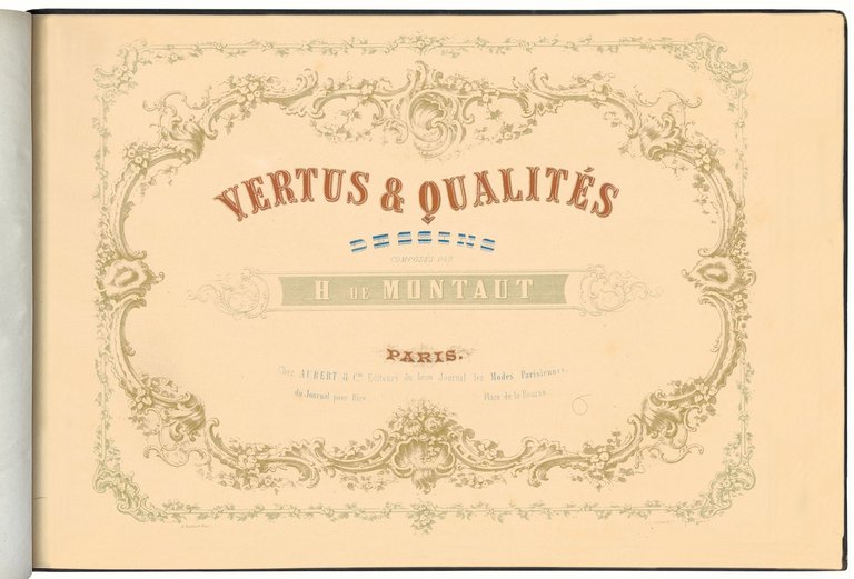 Vertus &amp; Qualités. Dessins Composés par H. de Montaut.