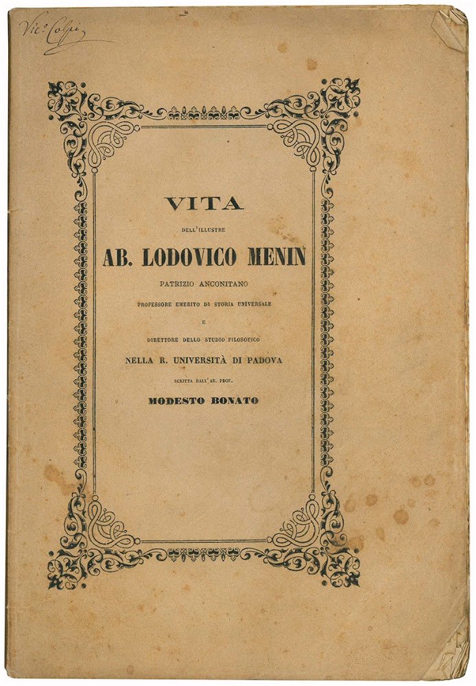 Vita dell'illustre ab. Lodovico Menin patrizio anconitano professore emerito di …