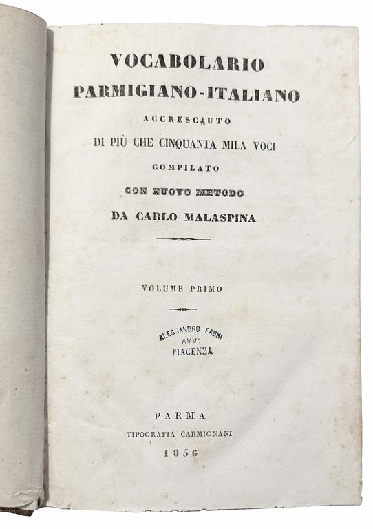 Vocabolario parmigiano-italiano accresciuto di più che cinquanta mila voci compilato … | Immagine Gallery 2