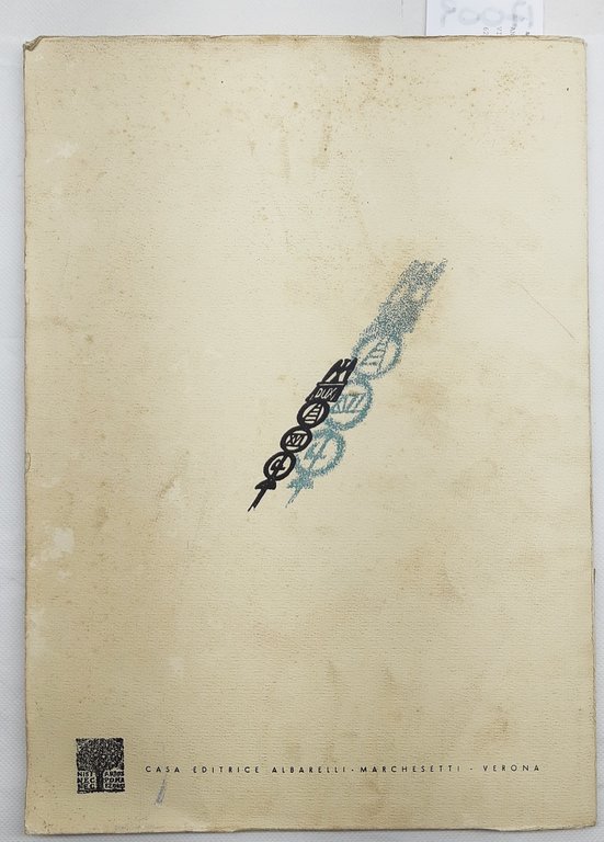 Carlo Manzini Il Duce a Verona dal 1905 al 1938 …