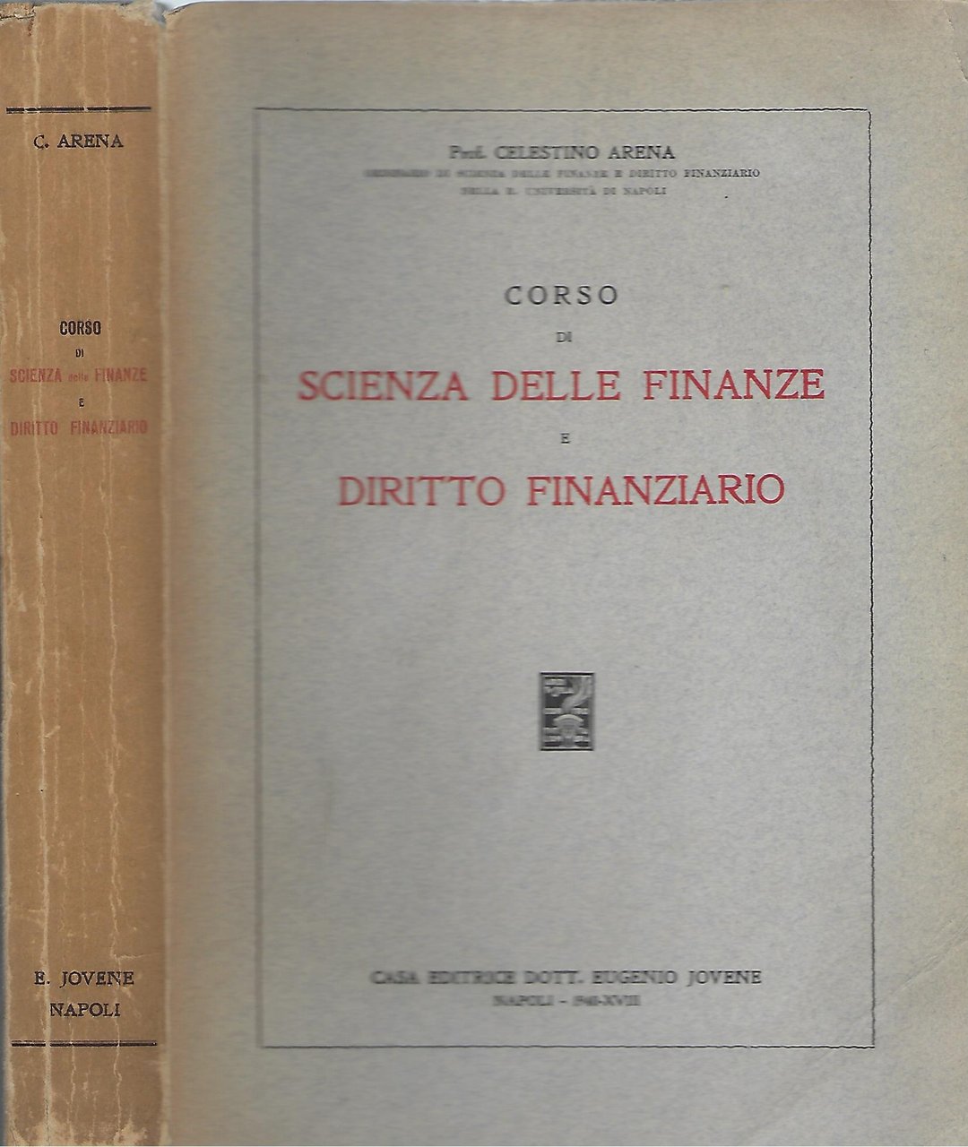 "Corso di scienza delle finanze e diritto finanziario"