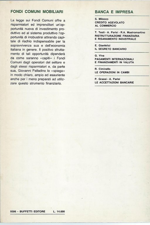 "Fondi comuni mobiliari" "guida pratica per risparmiatori, banche, società di …