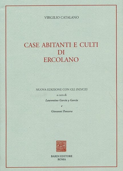 Case, abitanti e culti di Ercolano