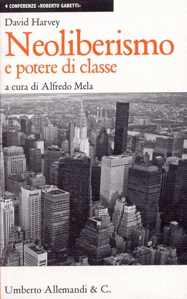 Neoliberismo e potere di classe
