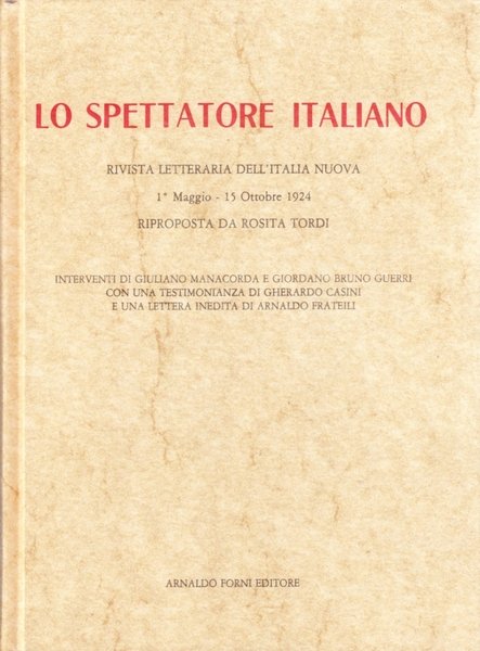 Lo spettatore italiano. Rivista letteraria dell'Italia nuova (1924), Sala Bolognese, …